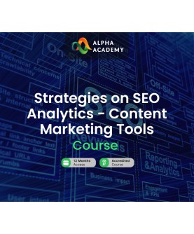 Strategies on SEO Analytics - Content Marketing Tools Alpha Academy Code Key GLOBAL